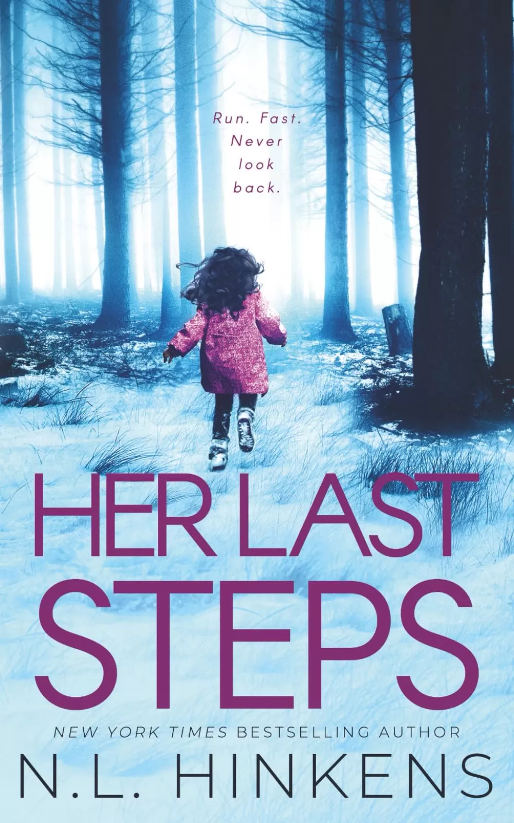 Her Last Steps (Villainous Vacations #3) by N.L. Hinkens
