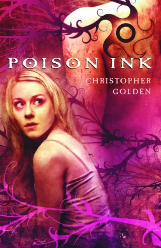 Poison Ink by Christopher Golden