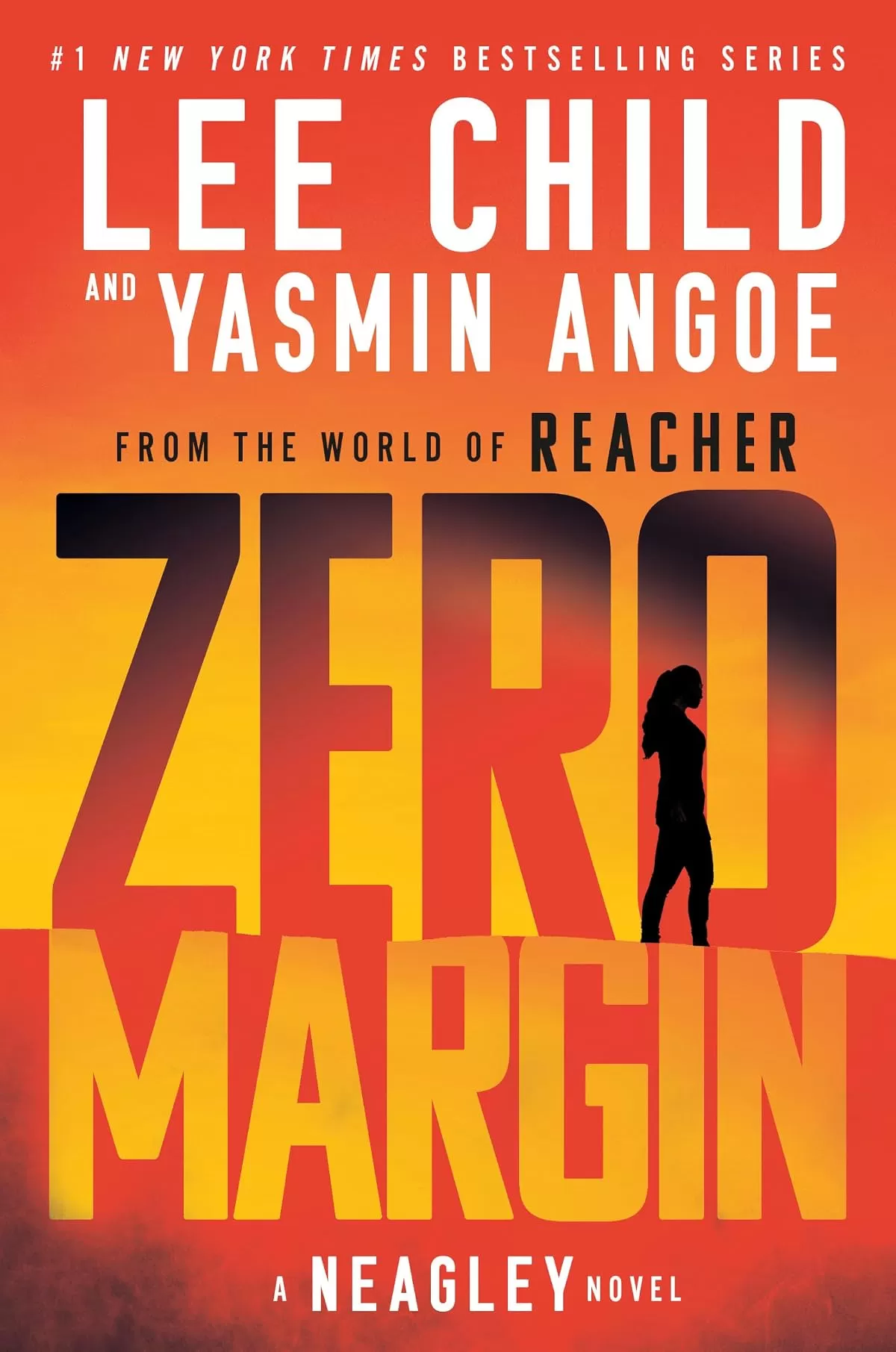 Zero Margin (Frances Neagley #1) by Lee Child, Yasmin Angoe