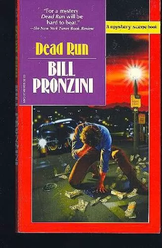 Dead Run by Bill Pronzini