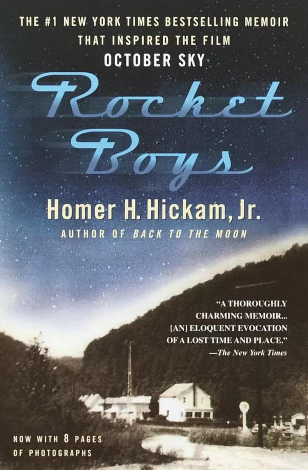 Rocket Boys (Coalwood #1) by Homer Hickam