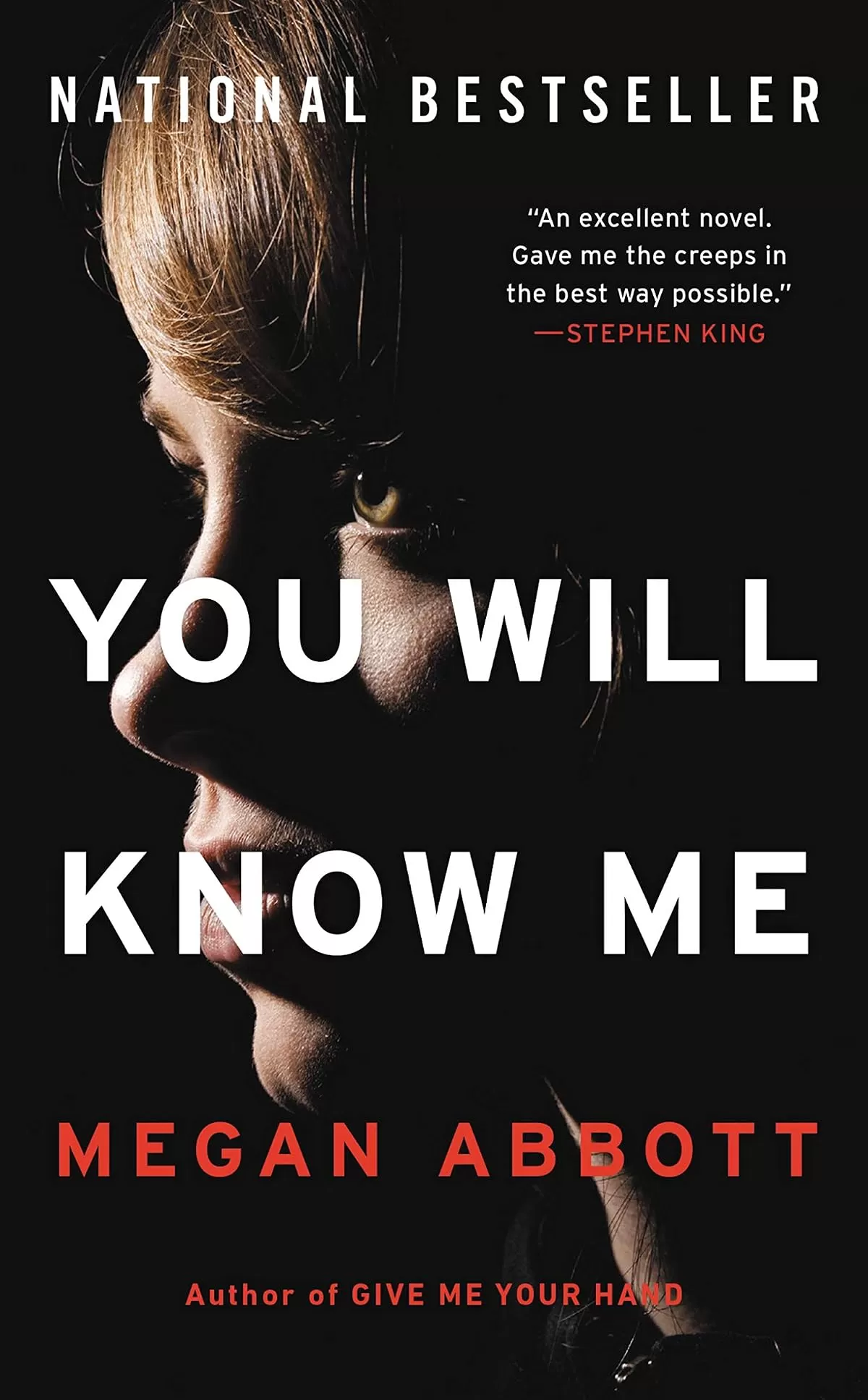 You Will Know Me by Megan Abbott