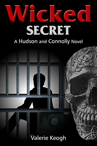 Wicked Secret (Hudson and Connolly #4) by Valerie Keogh