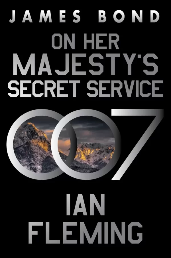 On Her Majesty’s Secret Service (James Bond #11) by Ian Fleming