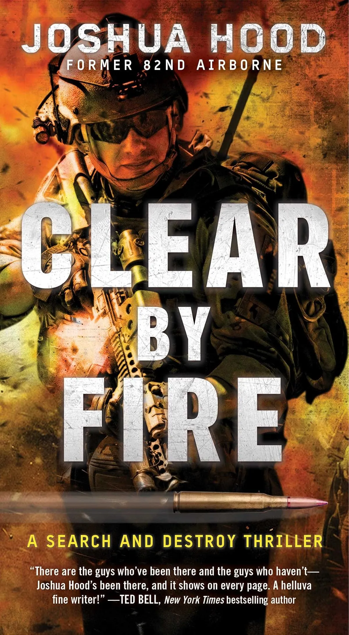Clear by Fire (Search and Destroy Thriller #1) by Joshua Hood