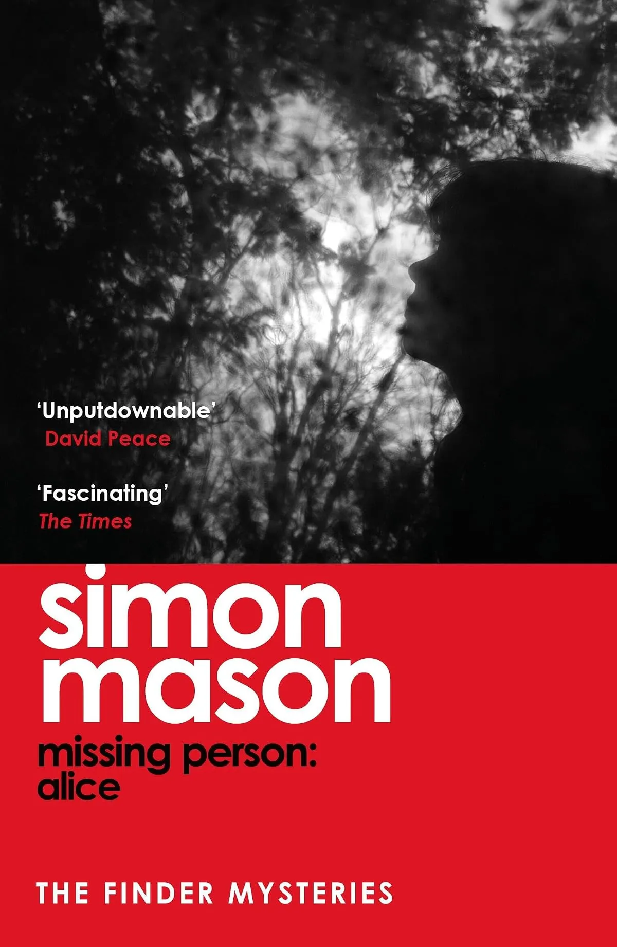 Missing Person: Alice (Finder Mysteries #1) by Simon Mason