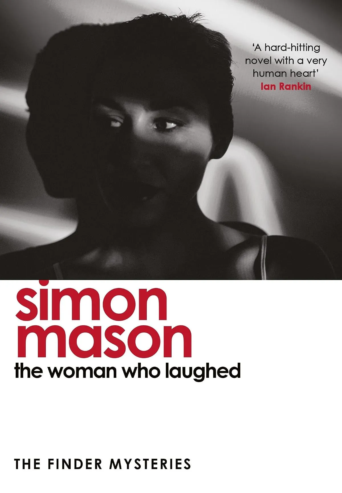 The Woman Who Laughed (Finder Mysteries #3) by Simon Mason
