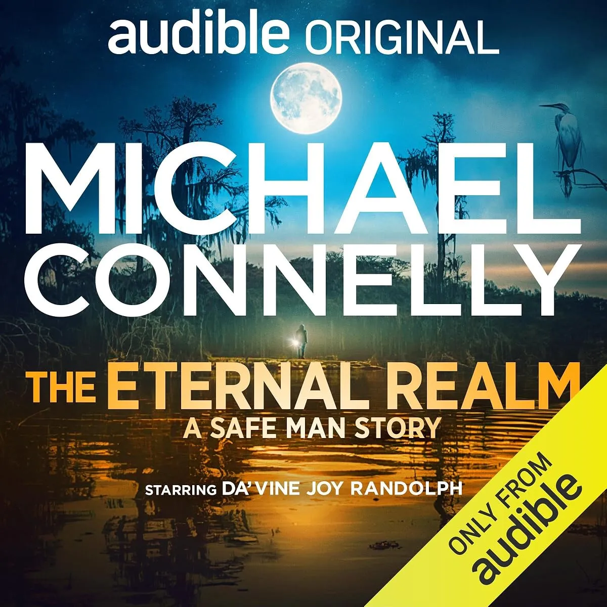 The Eternal Realm (The Safe Man #2) by Michael Connelly