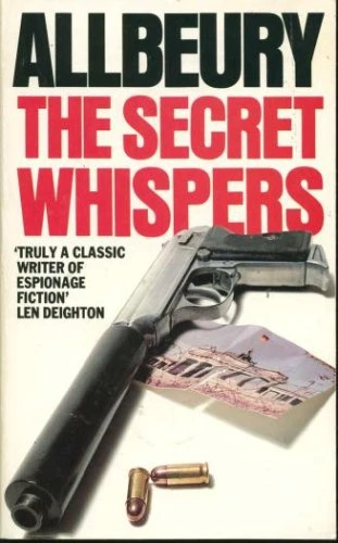 The Secret Whispers by Ted Allbeury