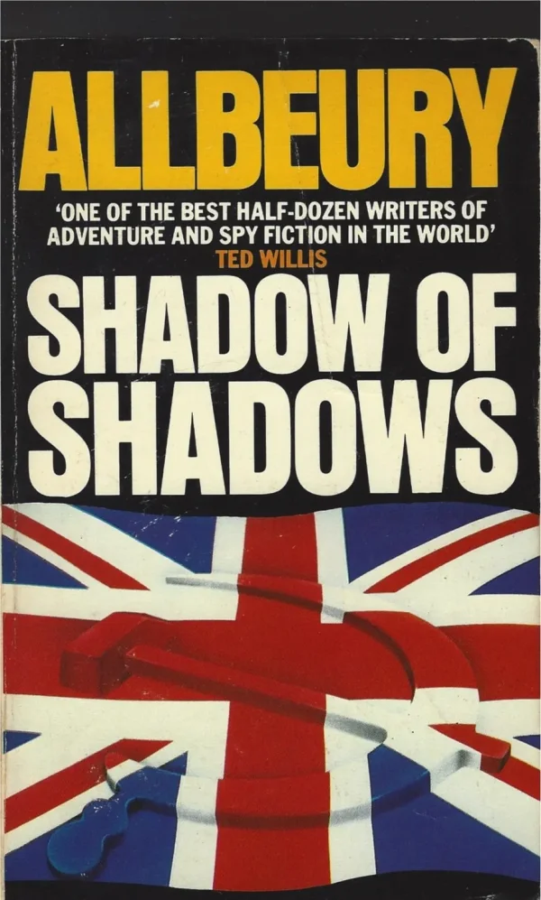 Shadow of Shadows by Ted Allbeury