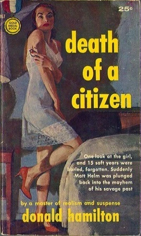 Death of a Citizen (Matt Helm #1) by Donald Hamilton