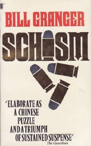 Schism (The November Man #2) by Bill Granger