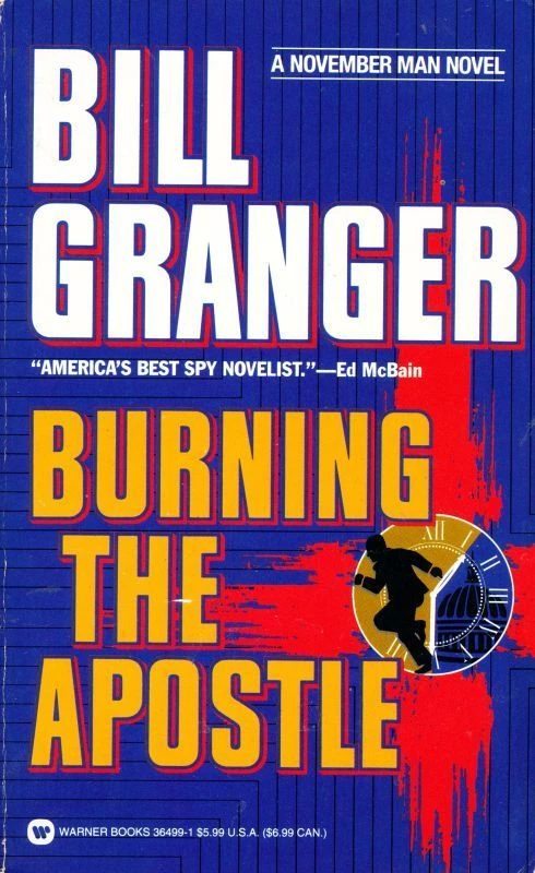 Burning the Apostle (The November Man #13) by Bill Granger
