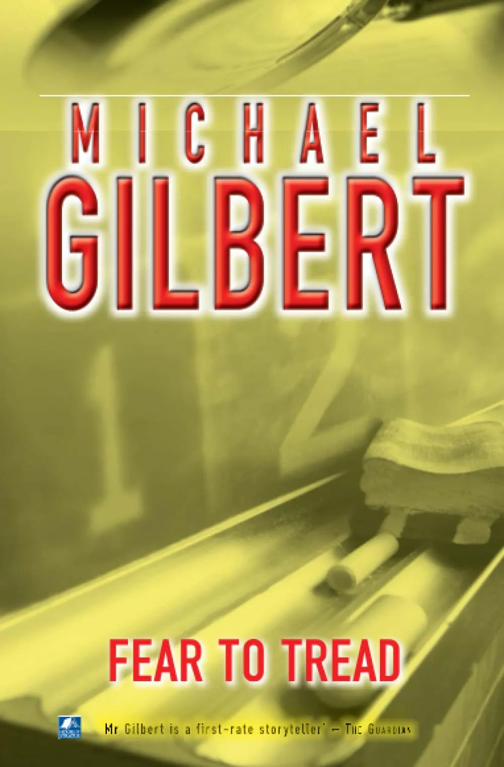 Fear To Tread (Inspector Hazlerigg #6) by Michael Gilbert