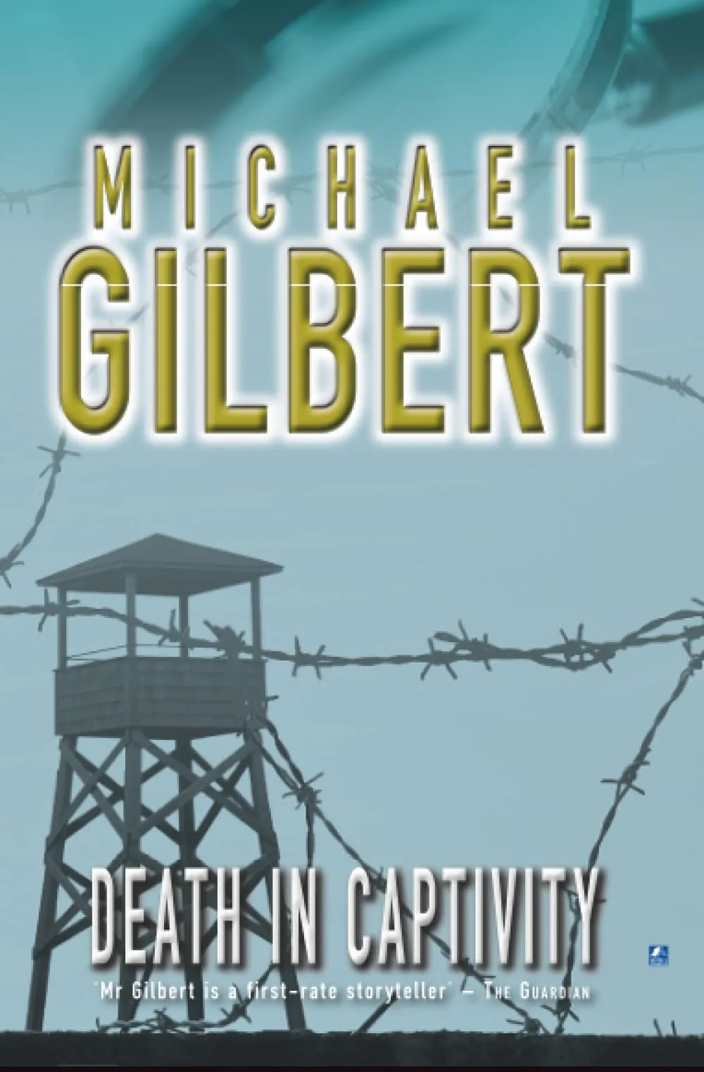 Death In Captivity by Michael Gilbert