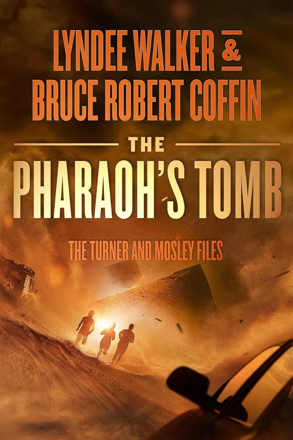 The Pharaoh's Tomb (The Turner and Mosley Files #4) by Bruce Robert Coffin, LynDee Walker