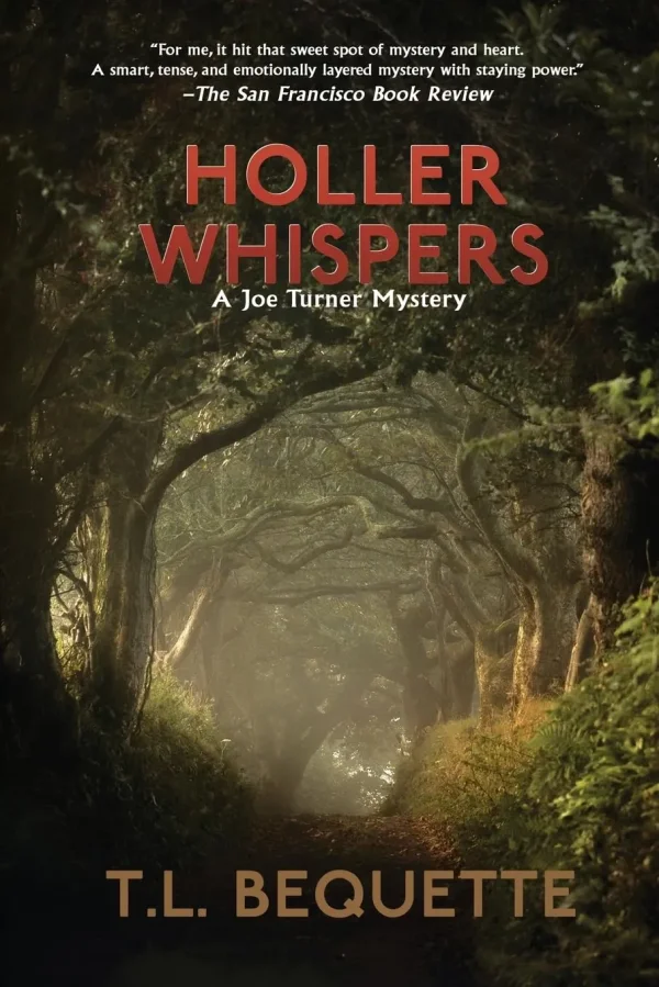 Holler Whispers (A Joe Turner Mystery #4) by T.L. Bequette