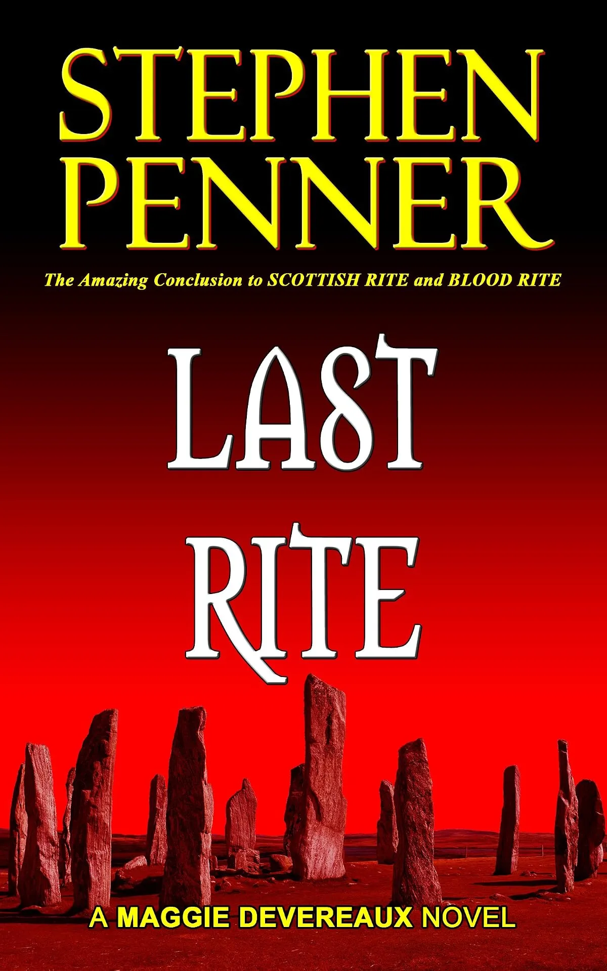 Last Rite (Maggie Devereaux Paranormal Mysteries #3) by Stephen Penner