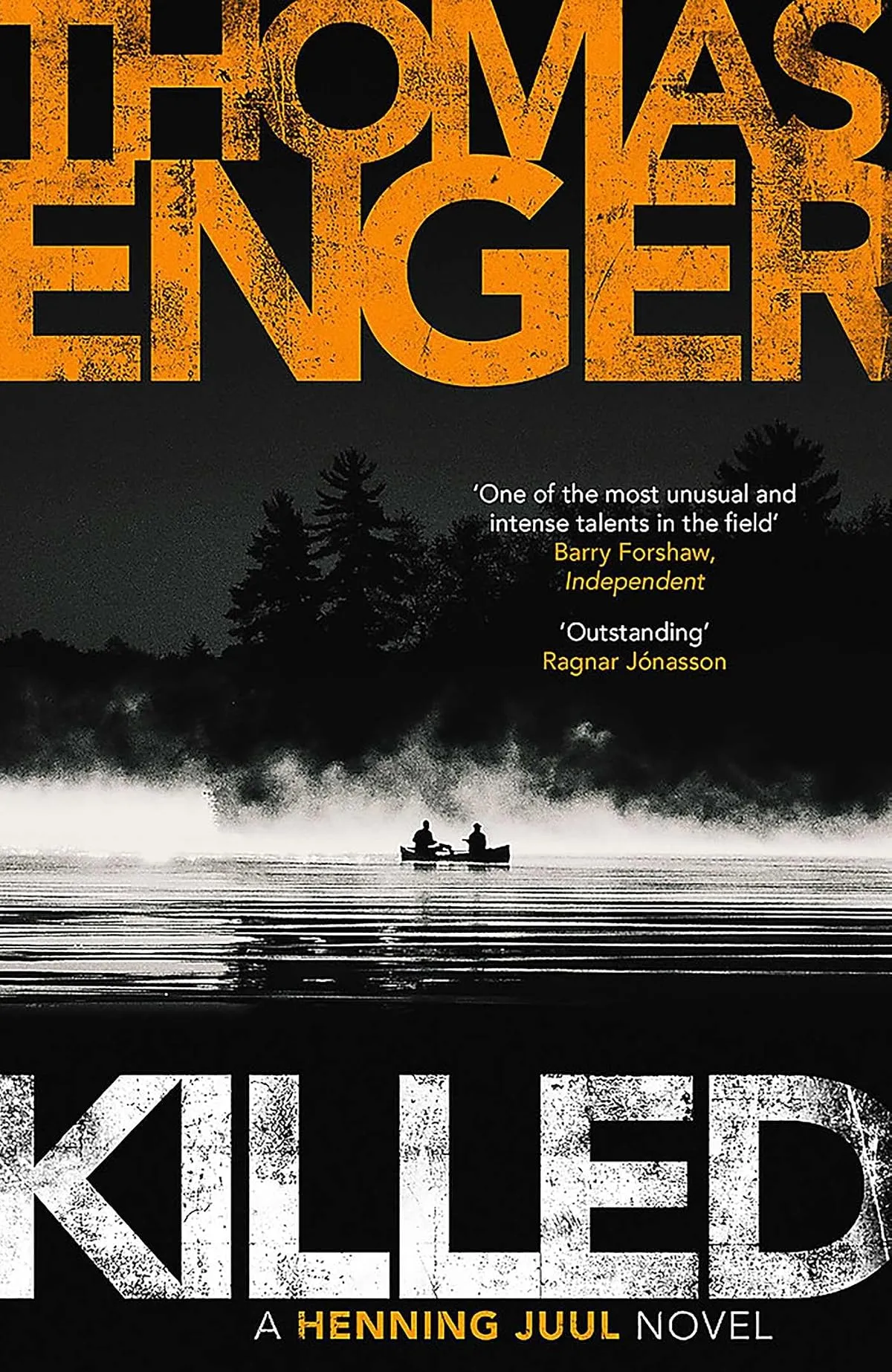 Killed (Henning Juul #5) by Thomas Enger