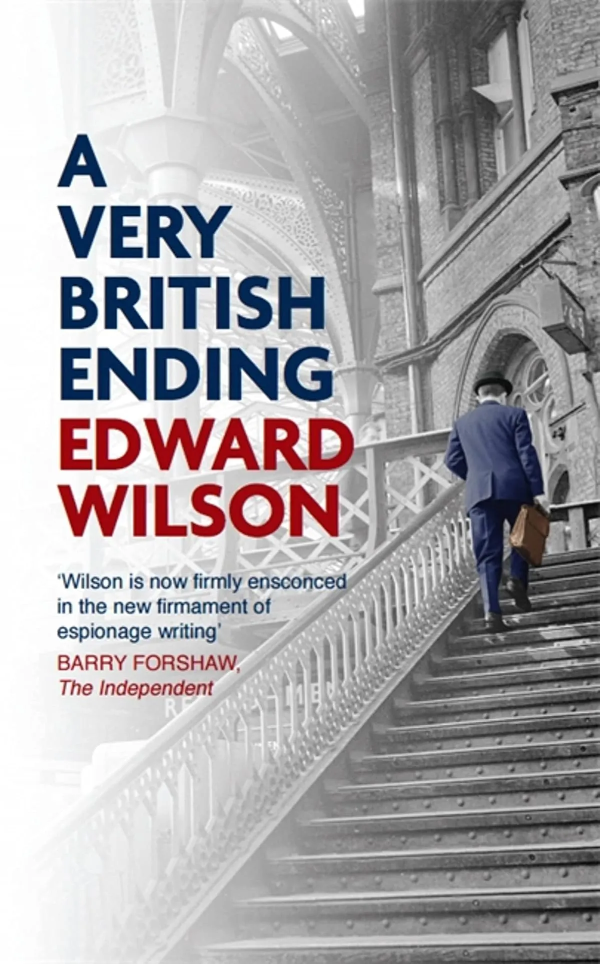 A Very British Ending (William Catesby #5) by Edward Wilson