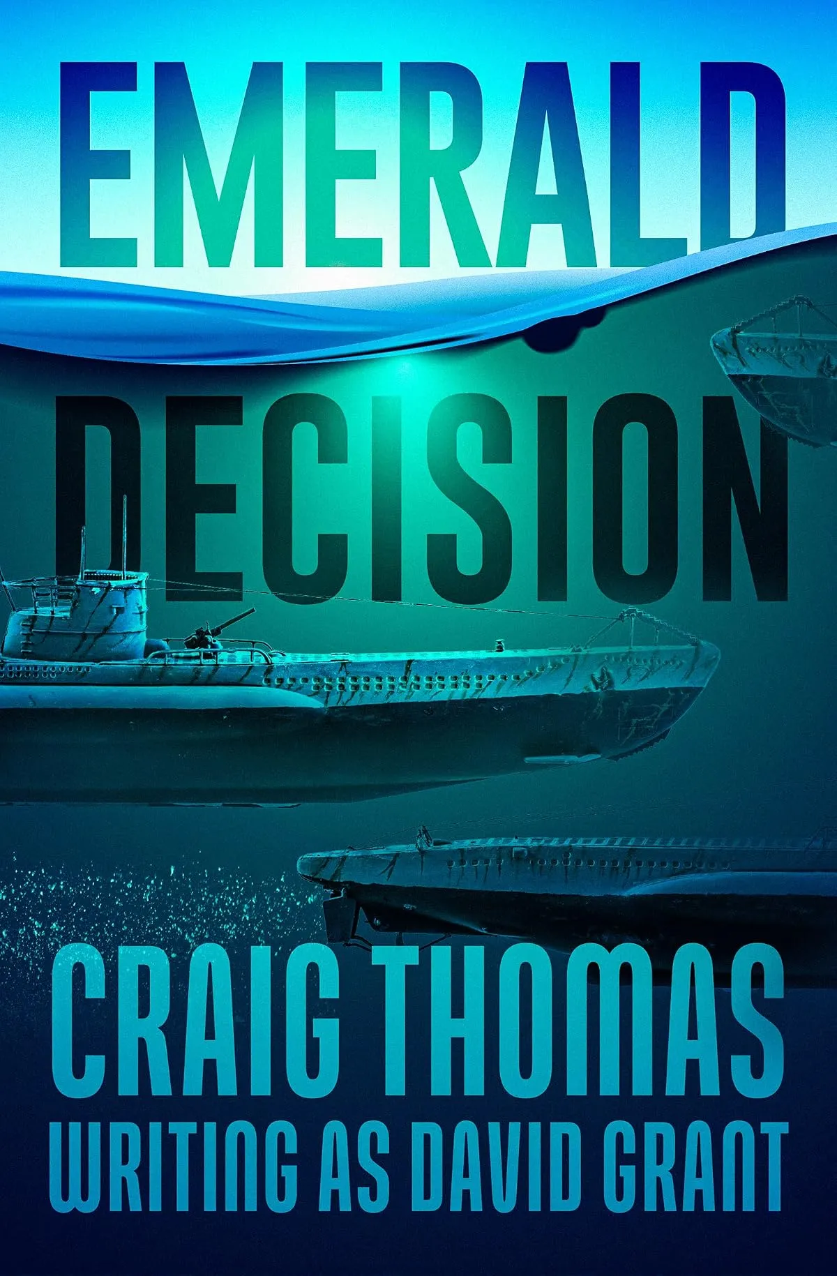 Emerald Decision by Craig Thomas