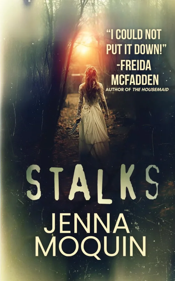 Stalks (Stalks #1) by Jenna Moquin