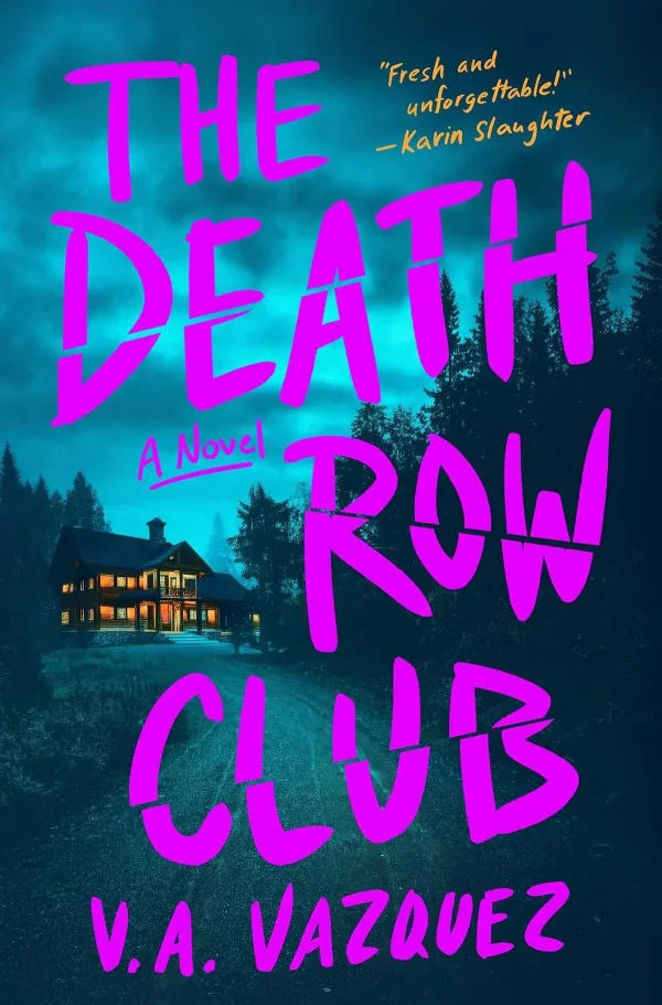 The Death Row Club by V. A. Vazquez