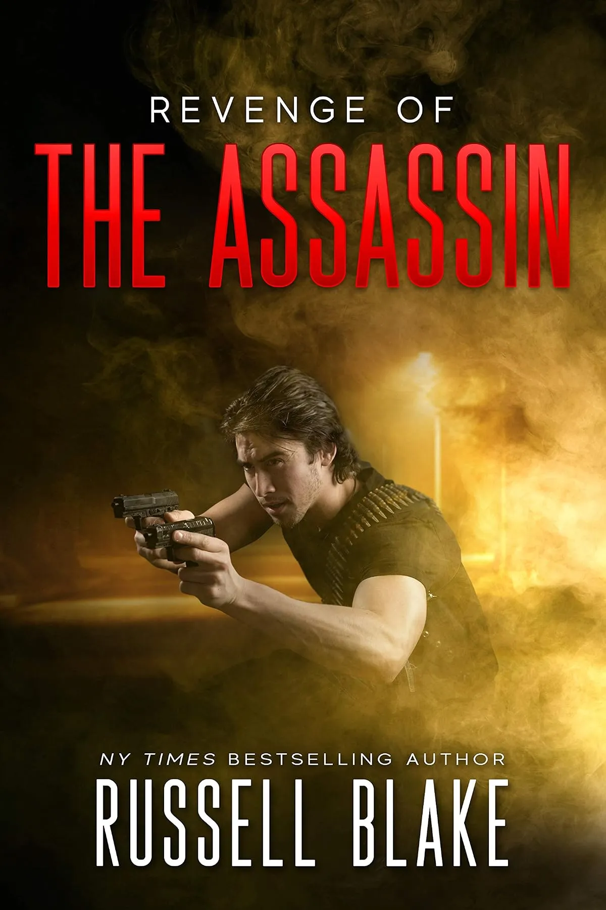 Revenge of the Assassin (Assassin #2) by Russell Blake