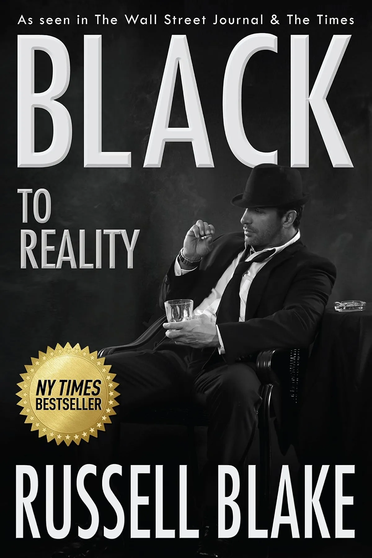 BLACK To Reality (Black #4) by Russell Blake