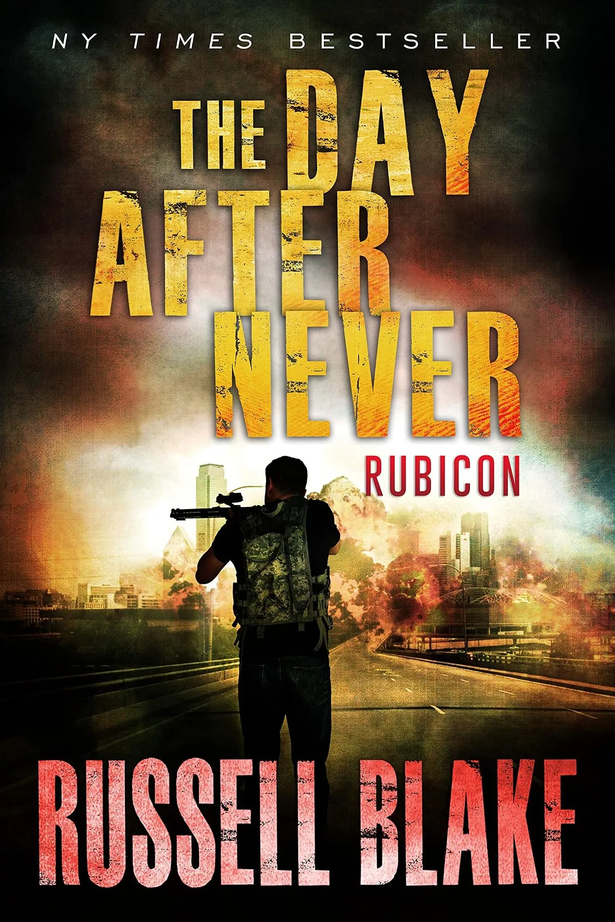 Rubicon (The Day After Never #10) by Russell Blake