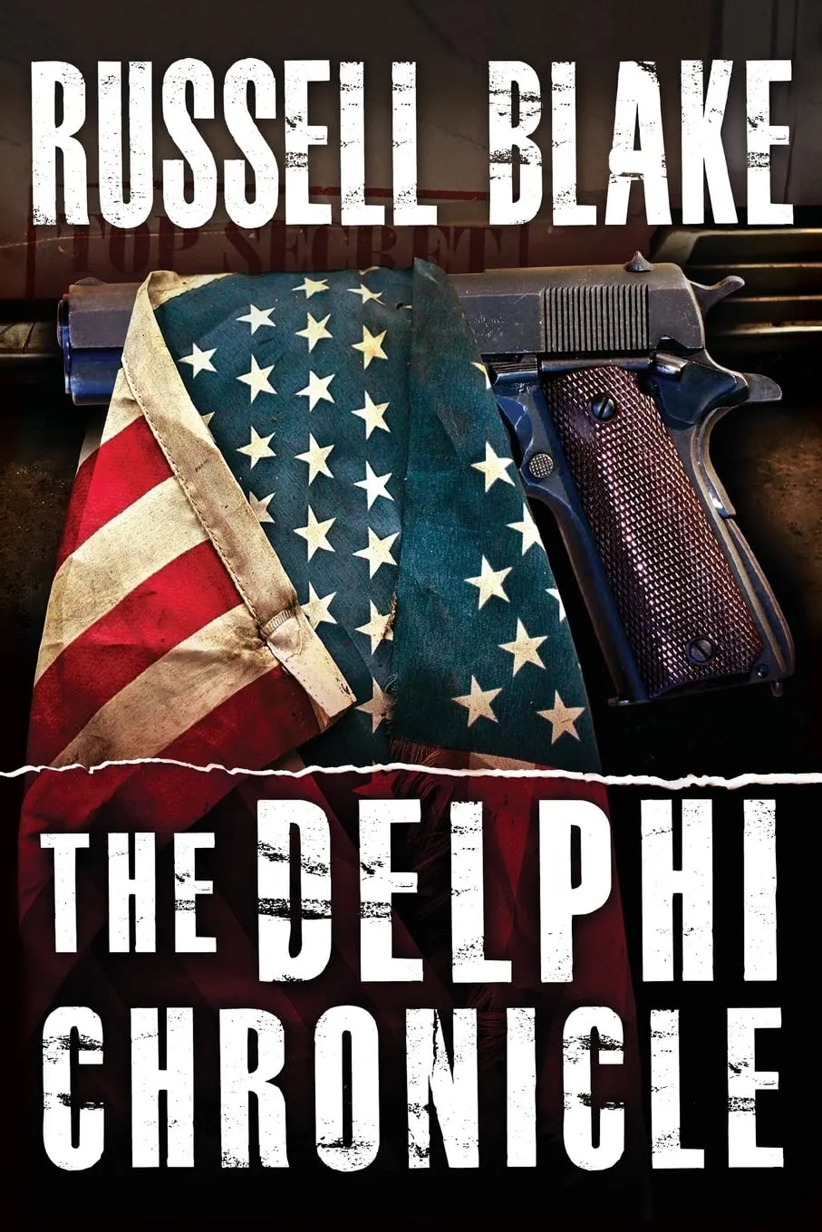 The Delphi Chronicle by Russell Blake