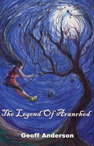 The Legend of Aranrhod by Geoff Anderson