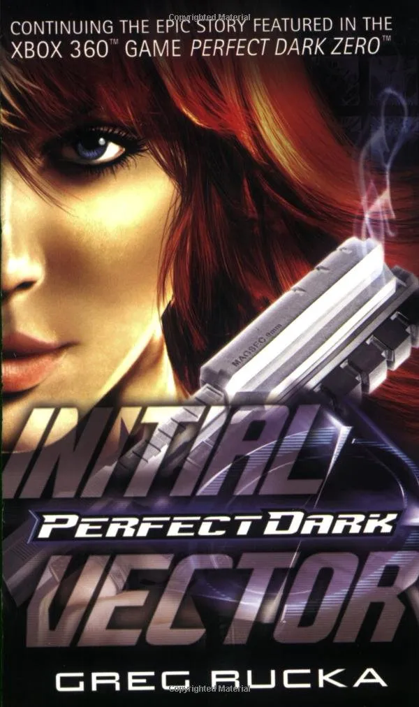 Initial Vector (Perfect Dark #1) by Greg Rucka