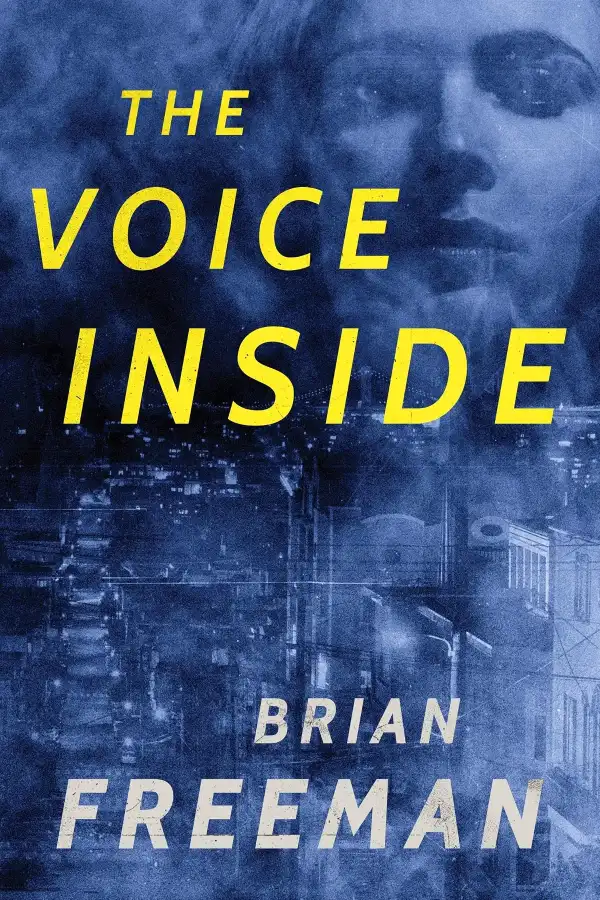The Voice Inside (Frost Easton #2) by Brian Freeman