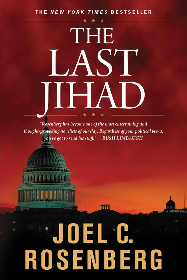 The Last Jihad (The Last Jihad series #1) by Joel C. Rosenberg