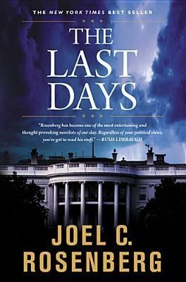 The Last Days (The Last Jihad series #2) by Joel C. Rosenberg