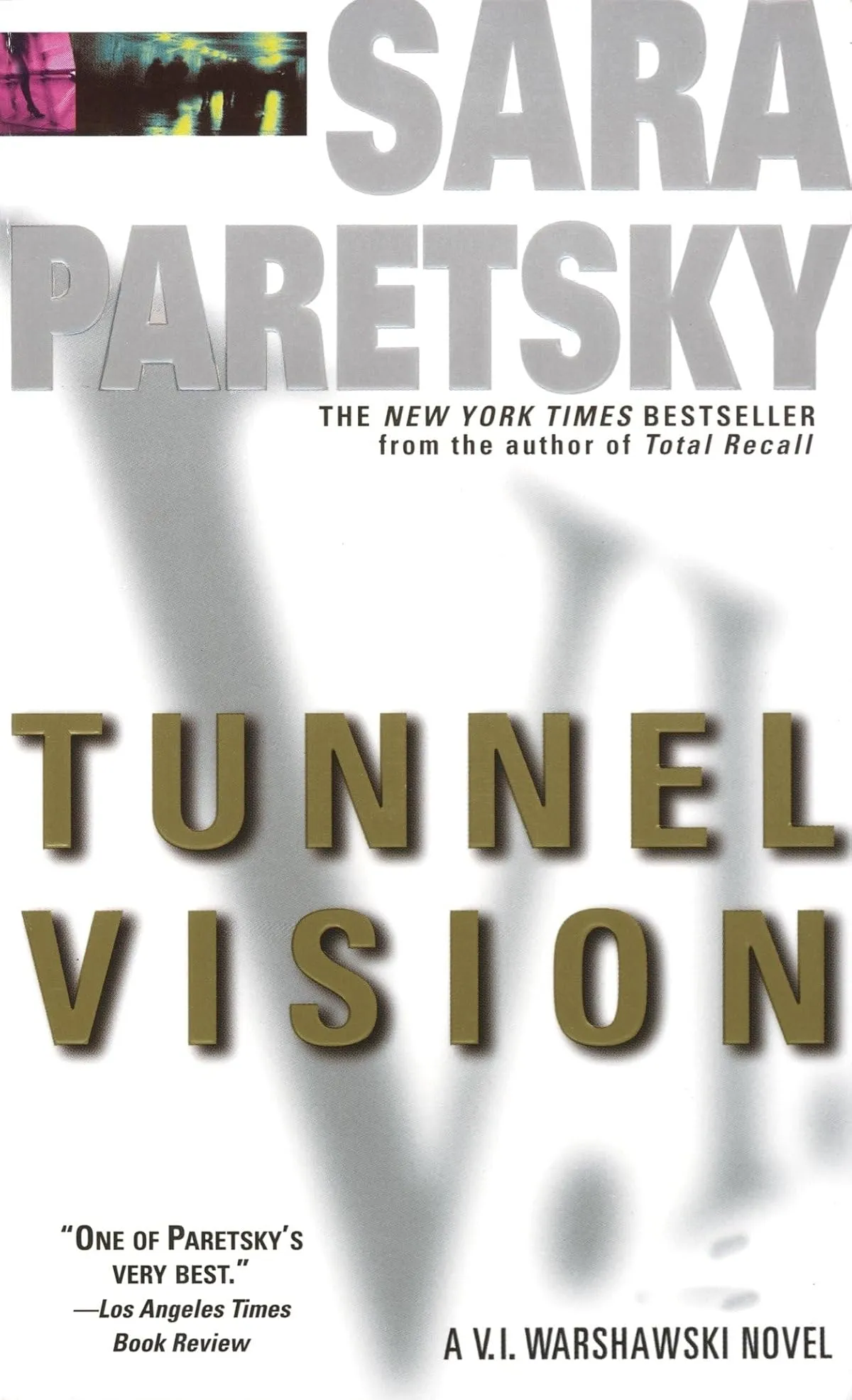 Tunnel Vision (V.I. Warshawski #8) by Sara Paretsky