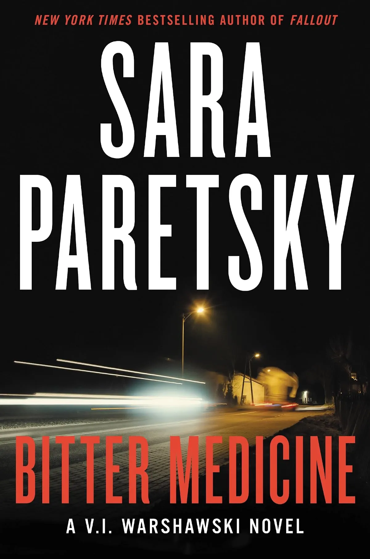 Bitter Medicine: The Fourth V.I. Warshawski Medical Thriller – A Twisty Chicago Crime Novel (V.I. Warshawski #4) by Sara Paretsky