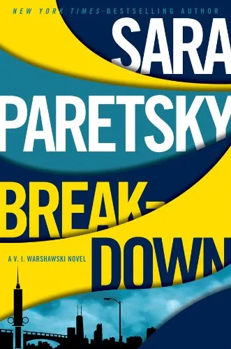 Breakdown (V.I. Warshawski #15) by Sara Paretsky