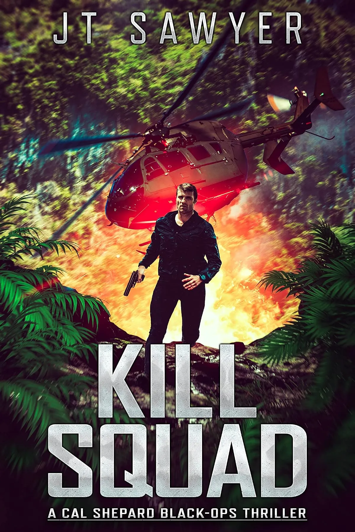 The Kill Squad (The Cal Shepard Black Ops Espionage Thriller #4) by JT Sawyer