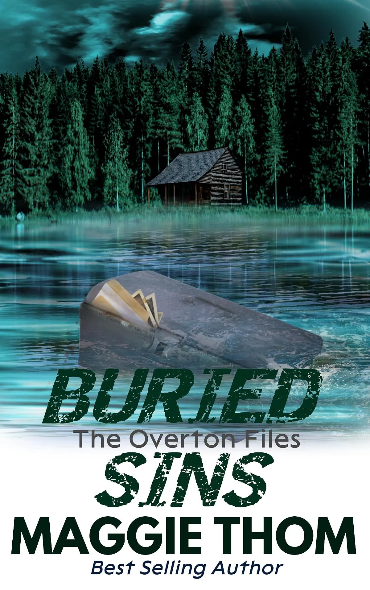 Buried Sins (The Overton Files Crime Thriller Series #3) by Maggie Thom