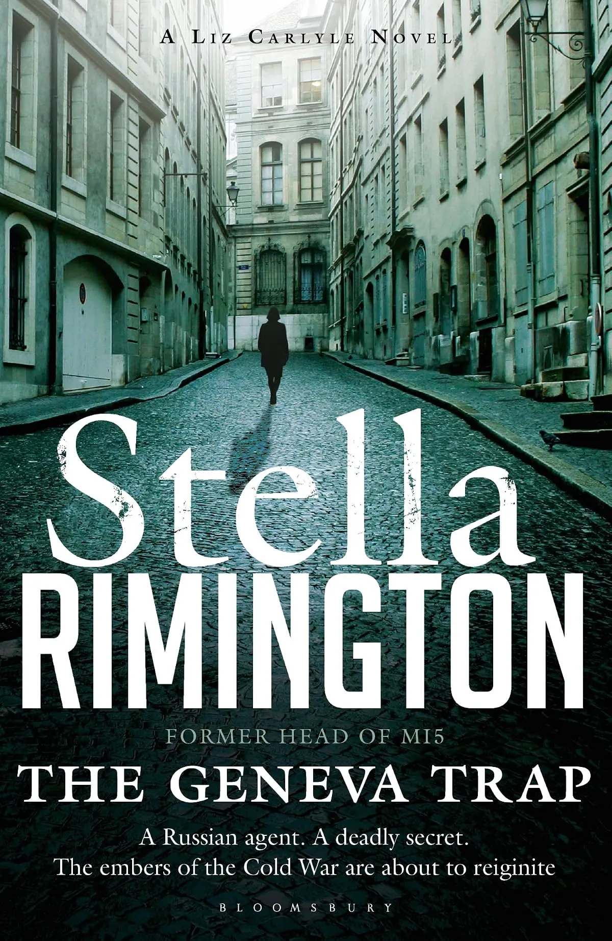 The Geneva Trap (Liz Carlyle Novels #7) by Stella Rimington