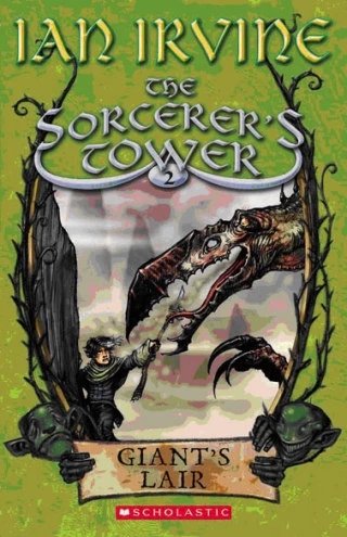 Giant's Lair (The Sorcerer's Tower #2) by Ian Irvine