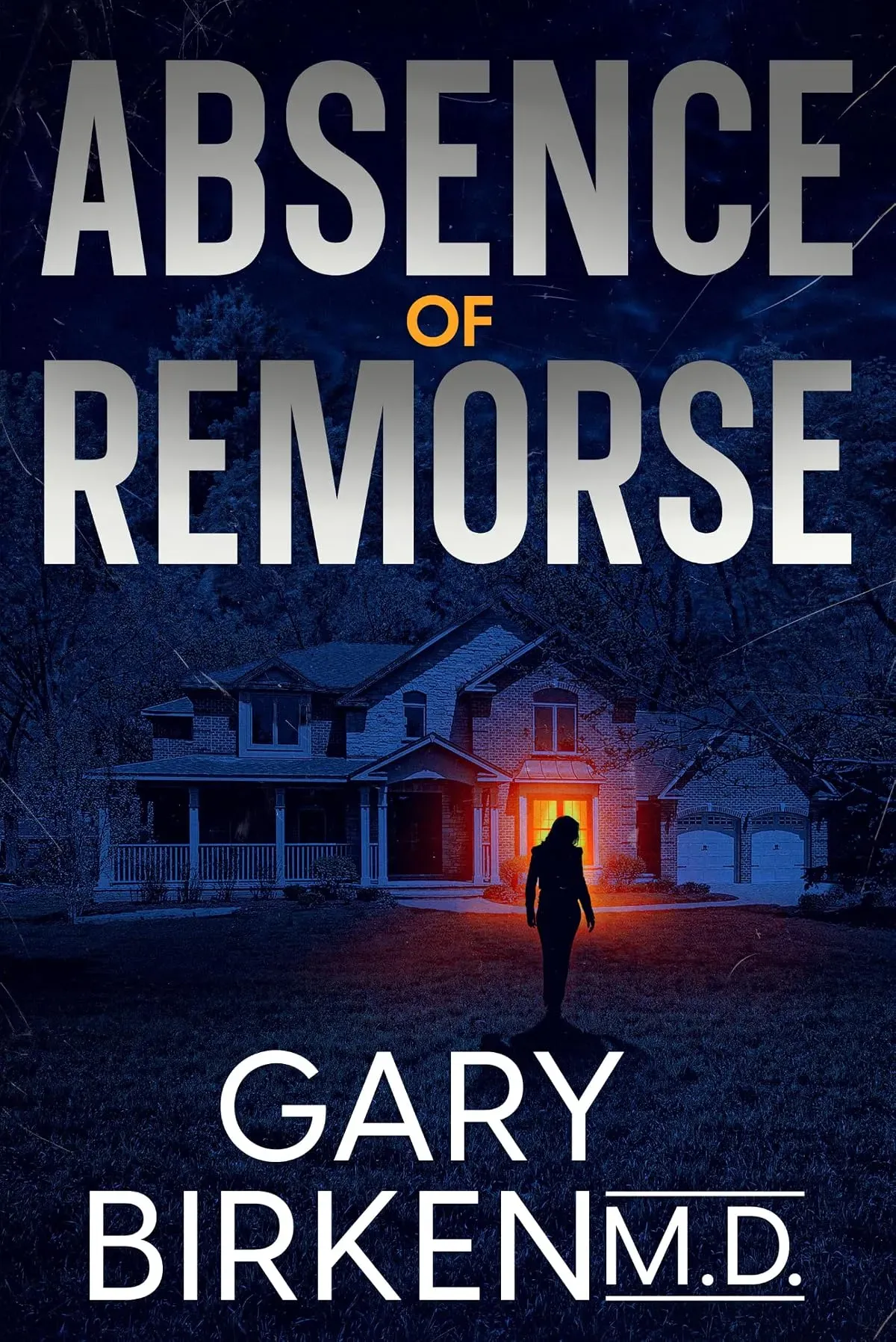 Absence of Remorse