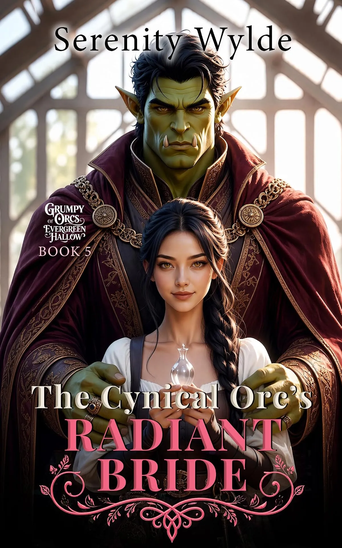The Cynical Orc's Radiant Bride