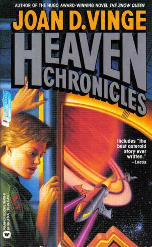 Heaven Chronicles (Heaven Chronicles) by Joan D. Vinge