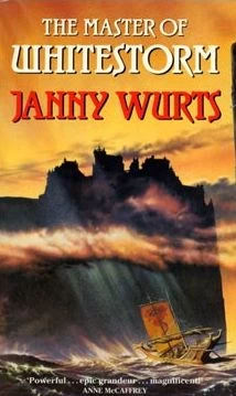 The Master of Whitestorm by Janny Wurts