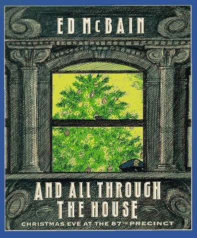 And All through the House