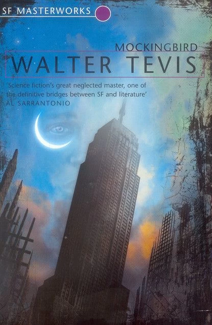 Mockingbird by Walter Tevis