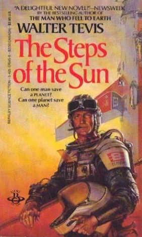 The Steps of the Sun by Walter Tevis